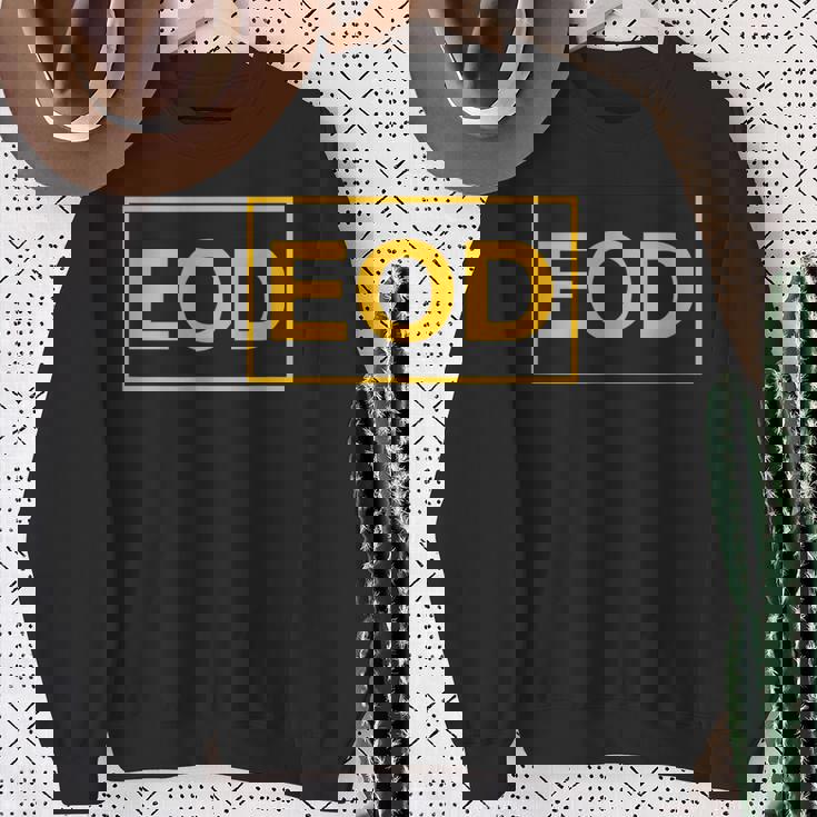 EOD 89D Explosive Ordnance Disposal Sweatshirt Gifts for Old Women