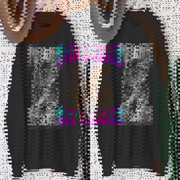 Even Baddies Get Saddies Raccoon Oddly Specific Meme Sweatshirt Gifts for Old Women