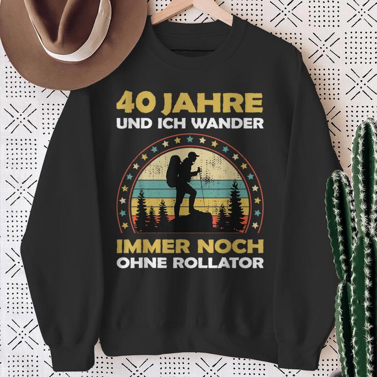 40 Year Old Birthday Mountain & Walking Hiking Sweatshirt Geschenke für alte Frauen