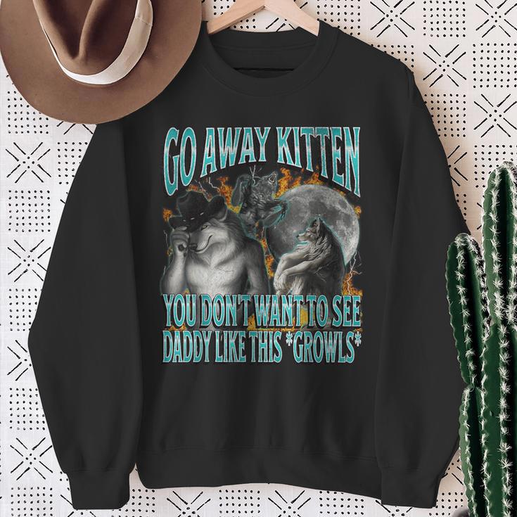 Go Away Kitten Offensive Werewolf Meme Bootleg Graphic Sweatshirt Geschenke für alte Frauen