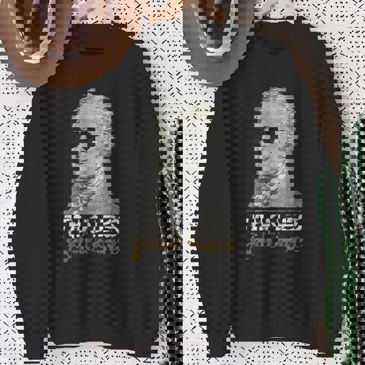 HamiltonShirt Talk Less Smile More Creative-01 Sweatshirt Gifts for Old Women