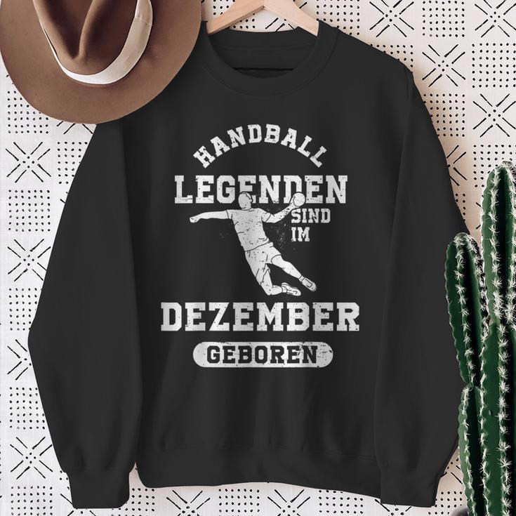 Handball Legends Are Born In December Birthday Sweatshirt Geschenke für alte Frauen