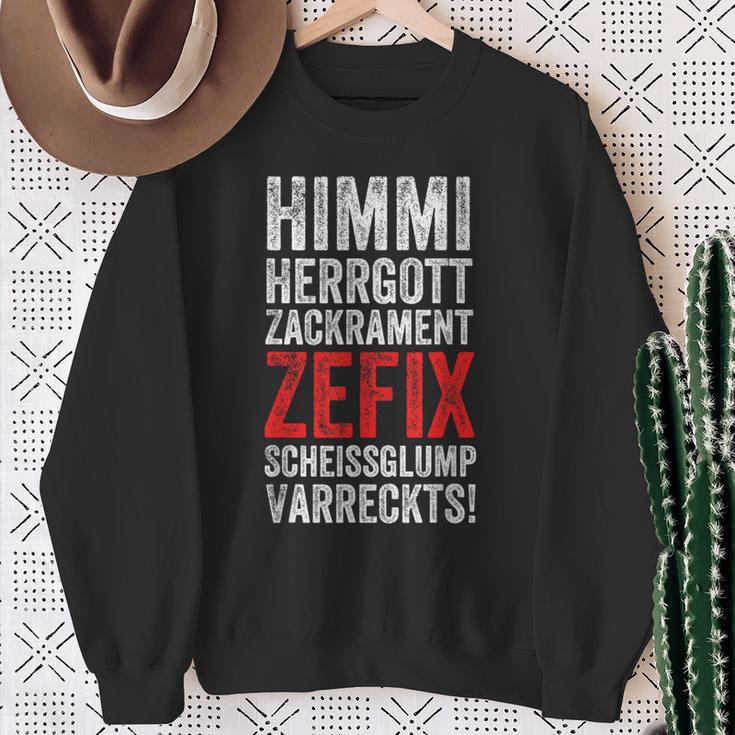 Himmi Herrgottzackramentzefixscheissglumpvarreckts Sweatshirt Geschenke für alte Frauen