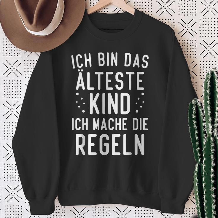 Ich Bin Das Älteste Kind Ich Mache Die Rule Sweatshirt Geschenke für alte Frauen