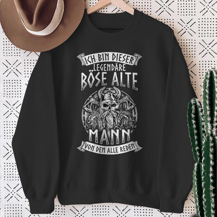 Ich Bin Dieser Legendäre Böse Alte Mannon Dem Alle Speen Sweatshirt Geschenke für alte Frauen