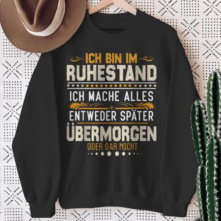 Ich Bin Im Ruhestand Ich Mache Alles Entweder Pensioner Sweatshirt Geschenke für alte Frauen