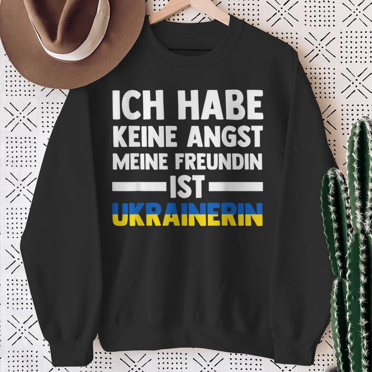 Ich Habe Keine Angst Meine Freundin Ist Ukrainer Sweatshirt Geschenke für alte Frauen