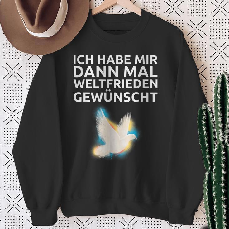 Ich Habe Mir Dann Mal Weltfrieden Wünscht Ich H S Sweatshirt Geschenke für alte Frauen