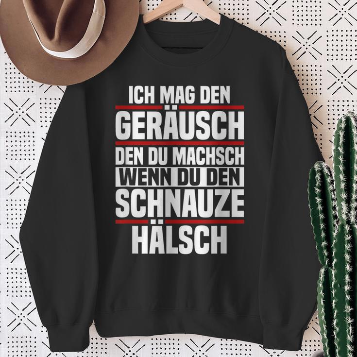 Ich Mag Den Kahr Du Machsch Wenn Du Den Schnauze Ich Mag Den K Sweatshirt Geschenke für alte Frauen