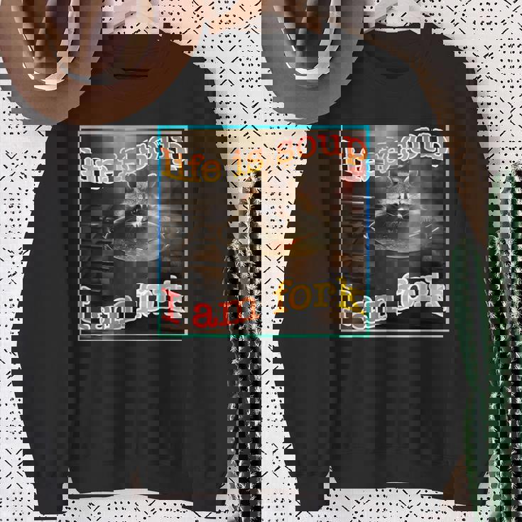Ironic Raccoon Meme Sweatshirt | Life is Soup | Statement Wear Gifts for Old Women