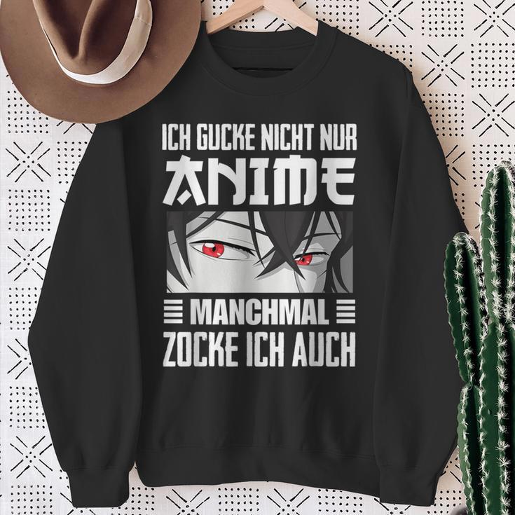 Japan Anime Manga Ich Gucke Nicht Nur Anime Zocke Ich Auch Sweatshirt Geschenke für alte Frauen