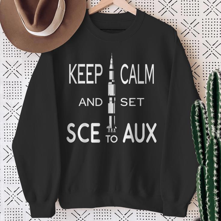 Keep Calm And Set Sce With Saturn For Rocket Science On Aux Sweatshirt Geschenke für alte Frauen