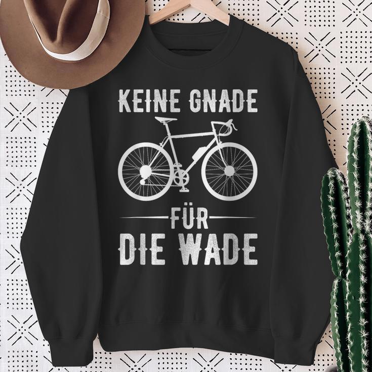 Keine Gnade Für Die Wade Cyclist Clothing Downhill Sweatshirt Geschenke für alte Frauen