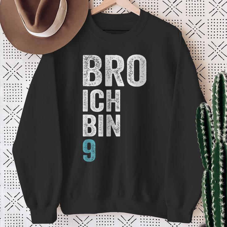 Kinder Bro Ich Bin 9 Jahre Alt Birthday 9Th Birthday Sweatshirt Geschenke für alte Frauen