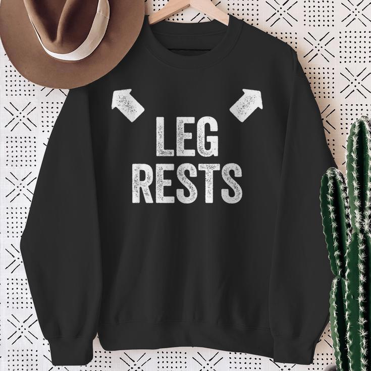 Leg Rests Adult Humour Dad Joke Sweatshirt Geschenke für alte Frauen