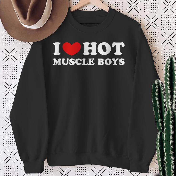 I Love Hot Muscle Boys I Love Hot Muscle Boys Sweatshirt Geschenke für alte Frauen