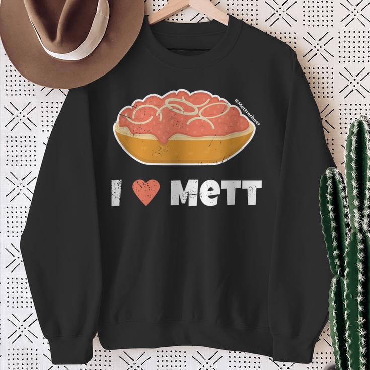 I Love Mett Original Mettrechner Item And More Sweatshirt Geschenke für alte Frauen