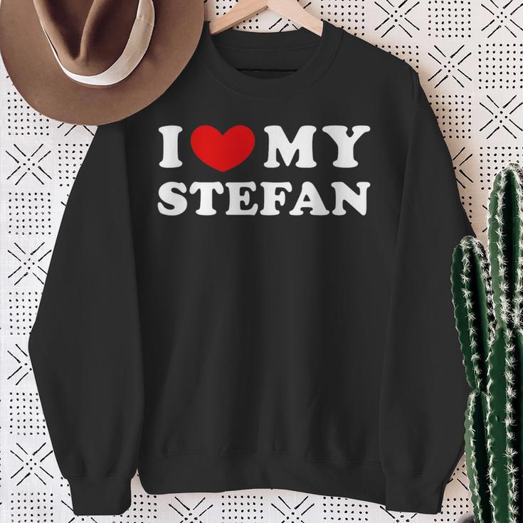 I Love My Stefan I Love My Stefan Sweatshirt Geschenke für alte Frauen