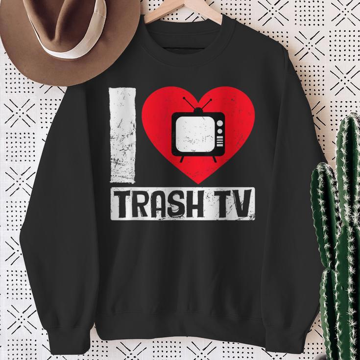 I Love Trash Tv Tv Binge Trash Tv Fan Sweatshirt Geschenke für alte Frauen