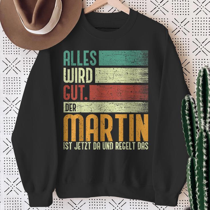 Martin Name Birthday Name Day Alles Wird Gut Sweatshirt Geschenke für alte Frauen