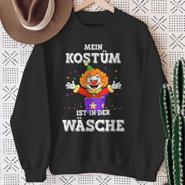 Mein Kostüm Ist In Der Wäsche Clown For Carnival Fancy Dress Sweatshirt Geschenke für alte Frauen