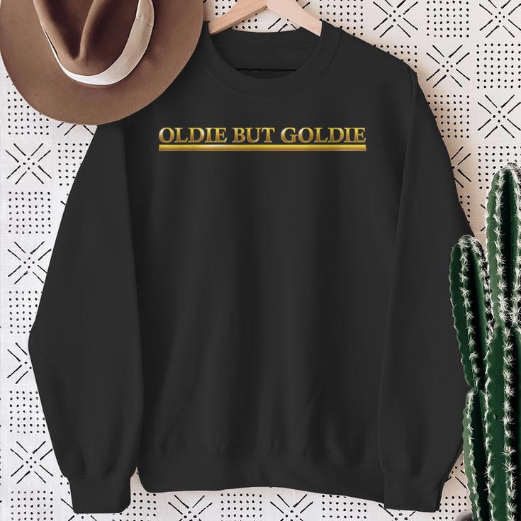 Oldie But Goldie Gag Golden Lettering Grandpa Dad Sweatshirt Geschenke für alte Frauen