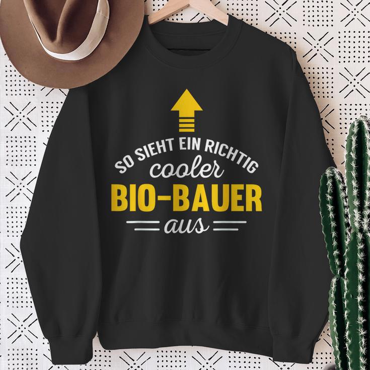 Organic Farmer Work So Looks A Cool Bio Farmer From Sweatshirt Geschenke für alte Frauen