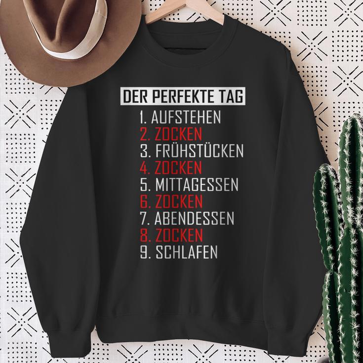 The Perfect Day As A Gamer Gaming Sweatshirt Geschenke für alte Frauen