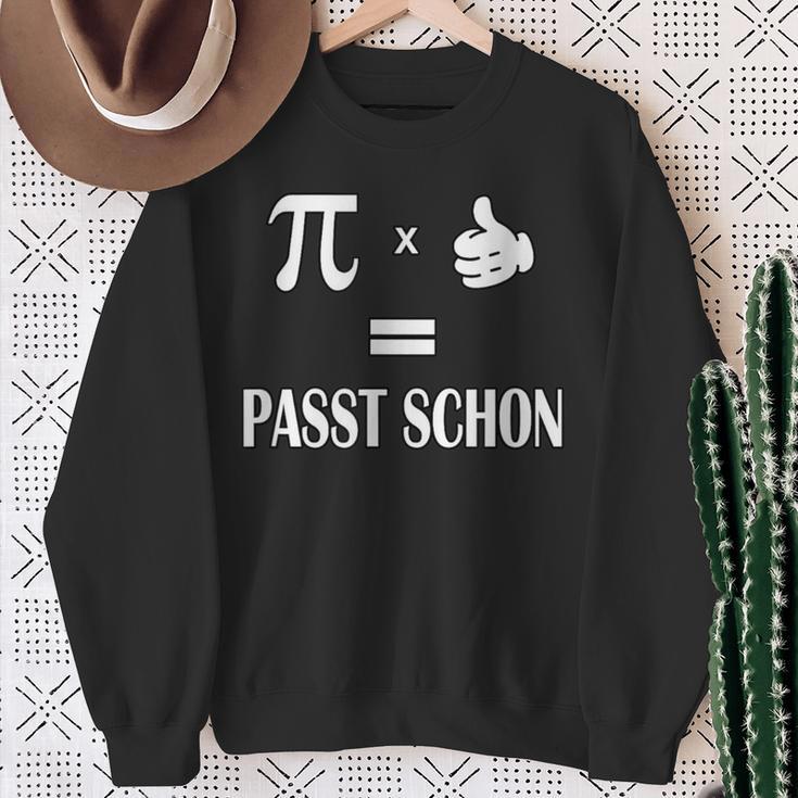 Pi Mal Daumen Gleich Passt Schon Formula Slogan Sweatshirt Geschenke für alte Frauen