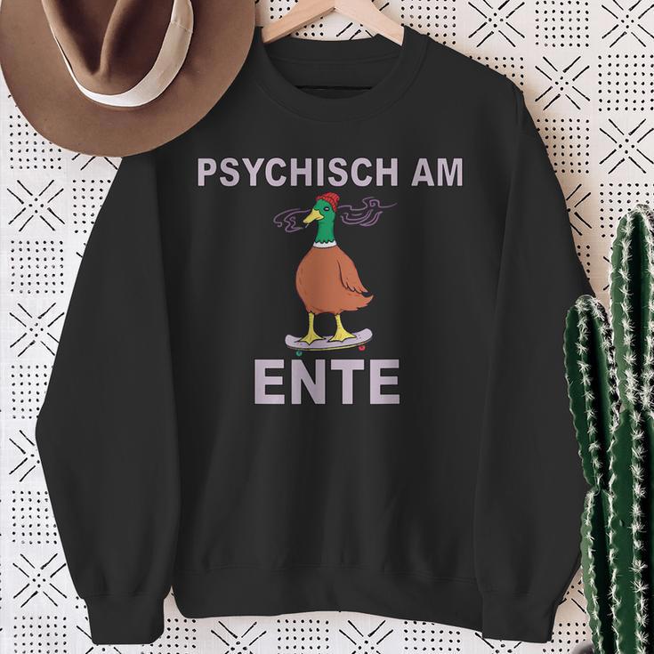 Psychisch Am Ende Psychisch Am Ente Meme Sweatshirt Geschenke für alte Frauen