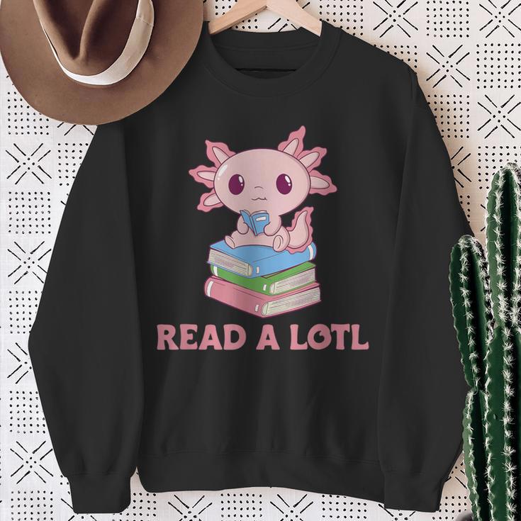 Read A Lotl Like An Axolotl Cute Books Axolotl Sweatshirt Geschenke für alte Frauen