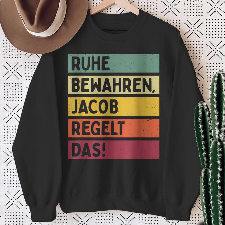 Ruhe Bewahren Jacob Regelt Das Spruch In Retro Colours Sweatshirt Geschenke für alte Frauen