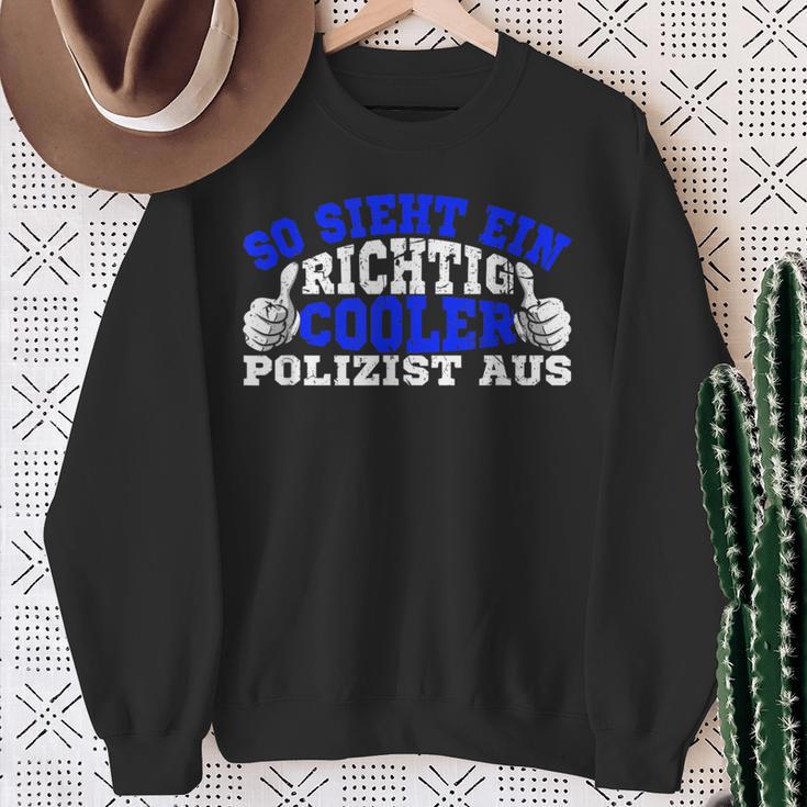 So Sieht Ein Richtig Cooler Policeman Aus Polizei Sweatshirt Geschenke für alte Frauen