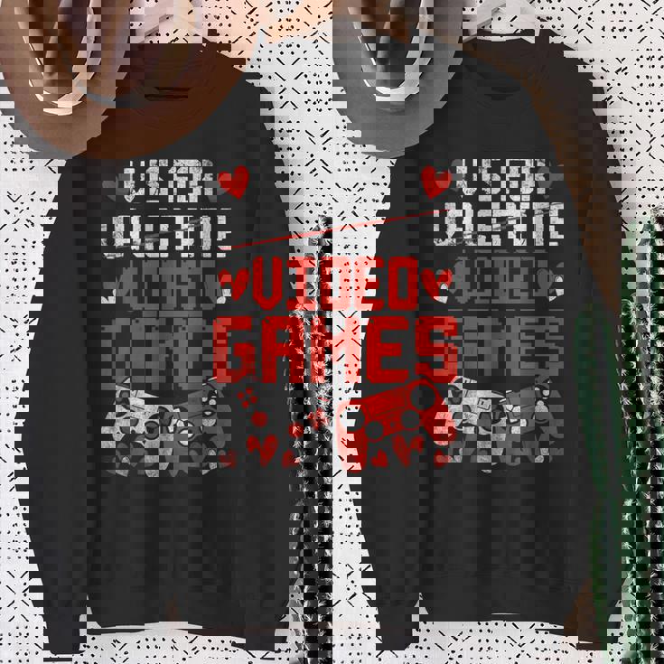 V Is For Video Games Valentines Day V Day Video Gamer Sweatshirt Gifts for Old Women