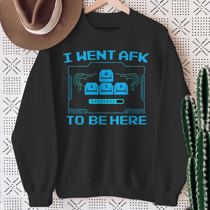 I Went AFK To Be Here Pixelated 8 Bit PC Video Gamer Sweatshirt - Monsterry