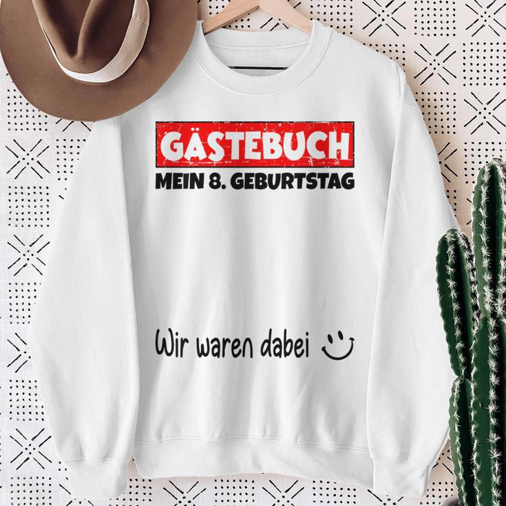 Children's Guest Book Wir Were Here My 8Th Birthday 80 Sweatshirt Geschenke für alte Frauen