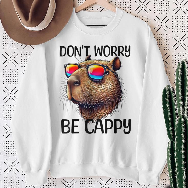 Don't Worry Be Cappy Capybara Water Pig Sweatshirt Geschenke für alte Frauen