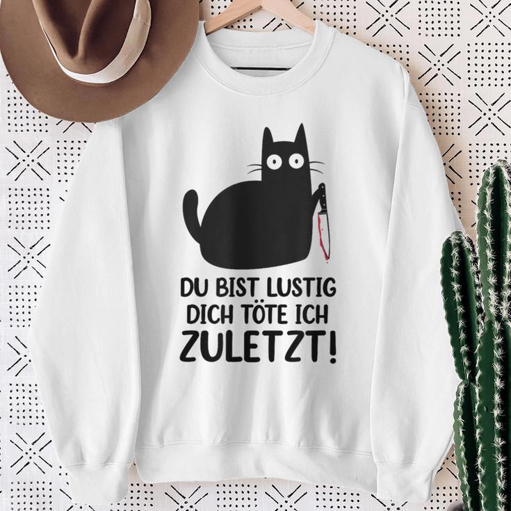 Du Bist Lustige Dich Töte Ich Zurletz German Sweatshirt Geschenke für alte Frauen