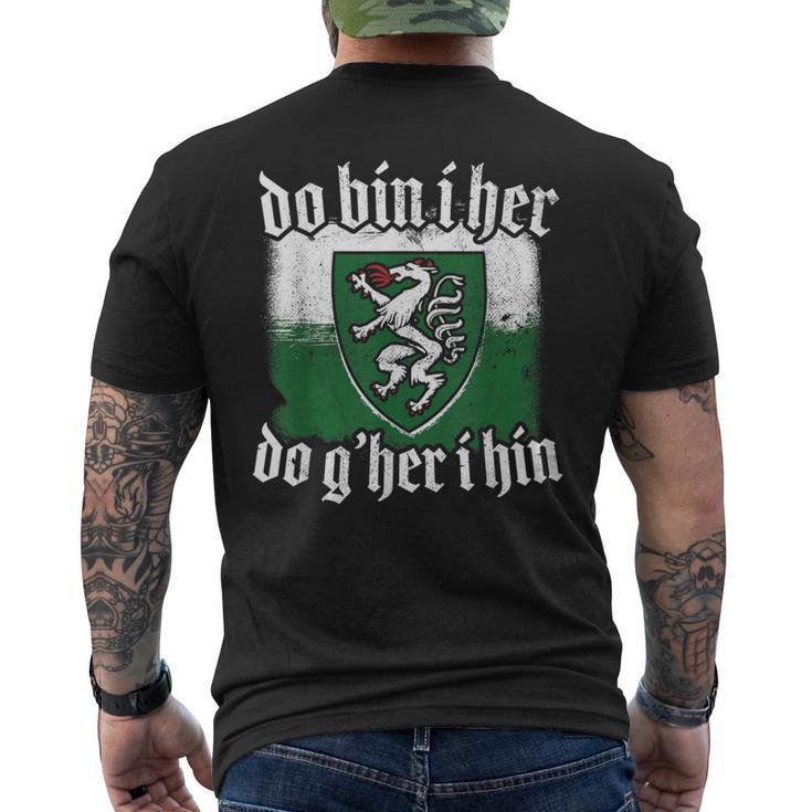 Do Bin I Her Do G'her I Hin Styrian Saying Styria T-Shirt mit Rückendruck