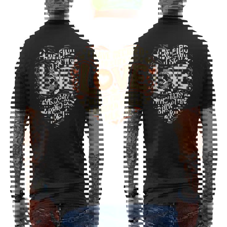 Black History Month I Have Decided To Stick With Love Heart Men's T-shirt Back Print