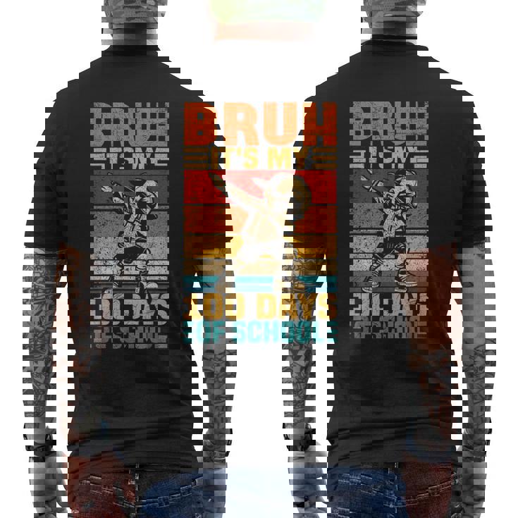 Bruh Its My 100 Days Of School Boys 100Th Day Of School Men's T-shirt Back Print