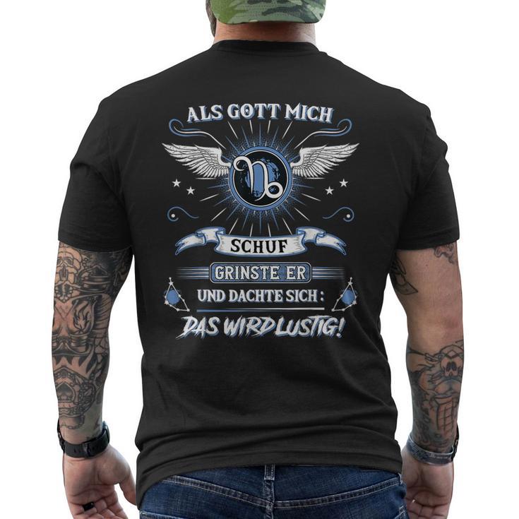 Capricorn Als Gott Mich Schuf Grinste Er Zodiac Sign T-Shirt mit Rückendruck