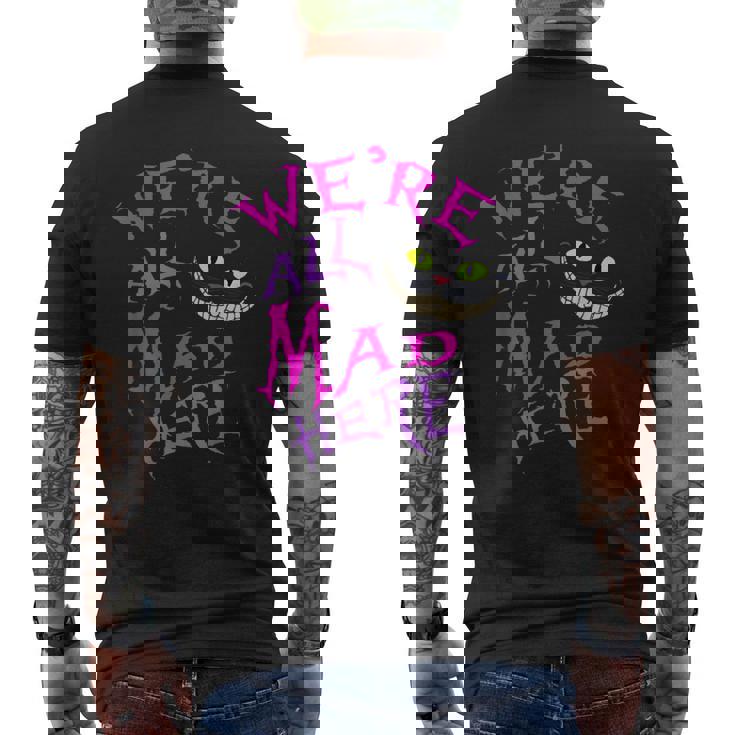 Cat With Mysterious Smile We're All Mad Here Wonderland Men's T-shirt Back Print