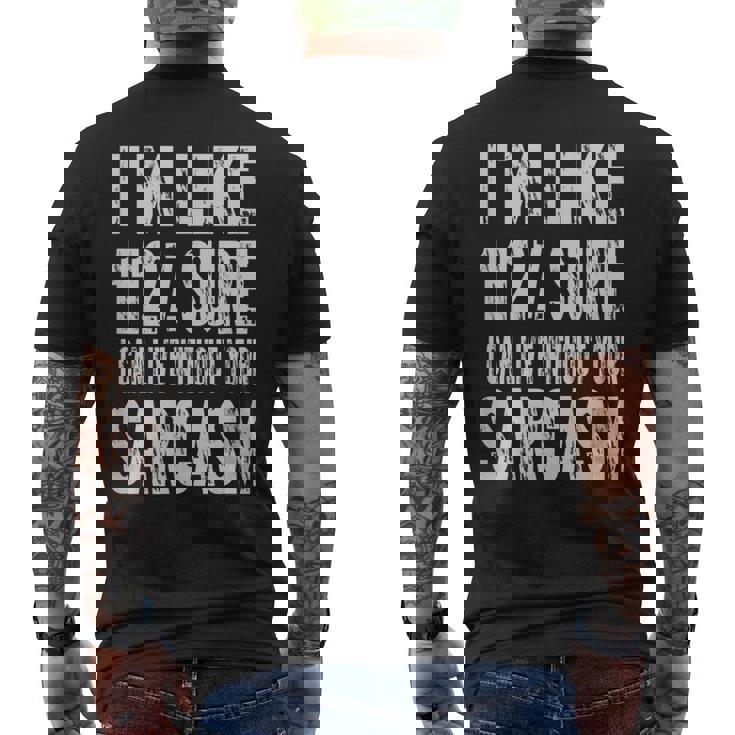 C'est Drôle Je Peuxivre Sans Ton Sarcasme T-shirt imprimé au dos