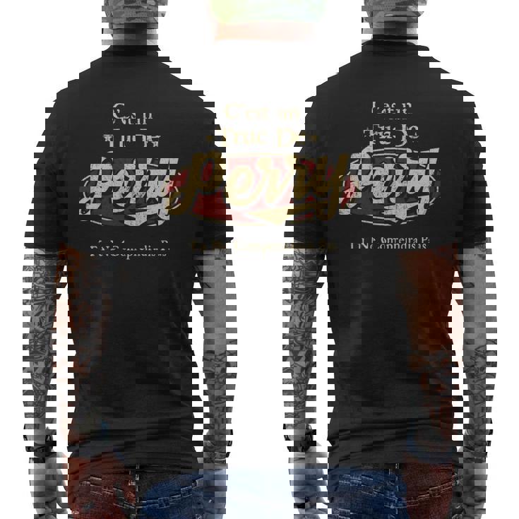 C'est Un Perry Truc De Tu Ne Comprendrais Pas Perry Nom T-shirt imprimé au dos
