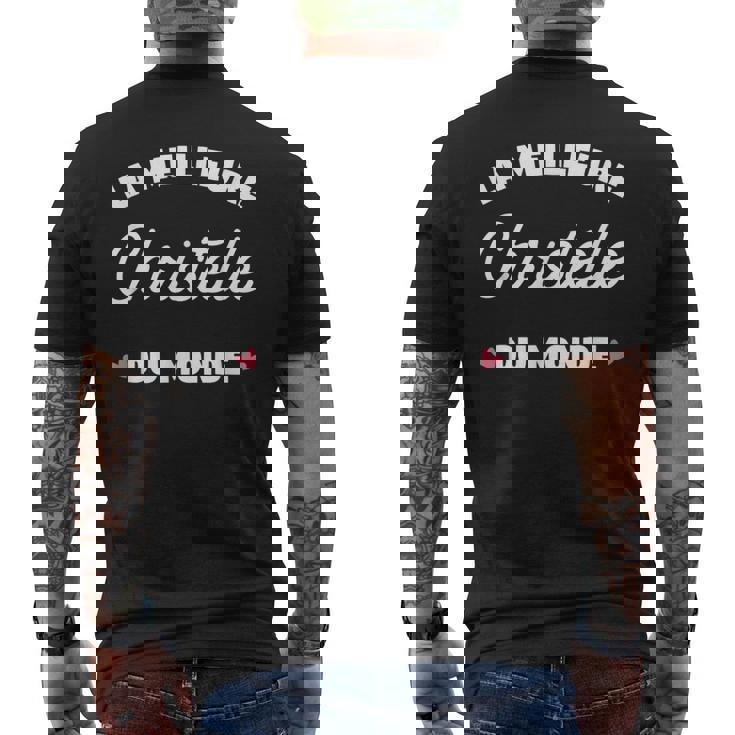 Christelle Le Meilleur Du Monde Pour Christelle T-shirt imprimé au dos