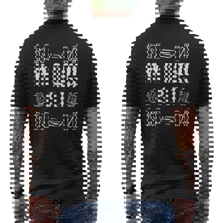 My Class Is Lit Reading English Literature Teacher Men's Back Print T-Shirt