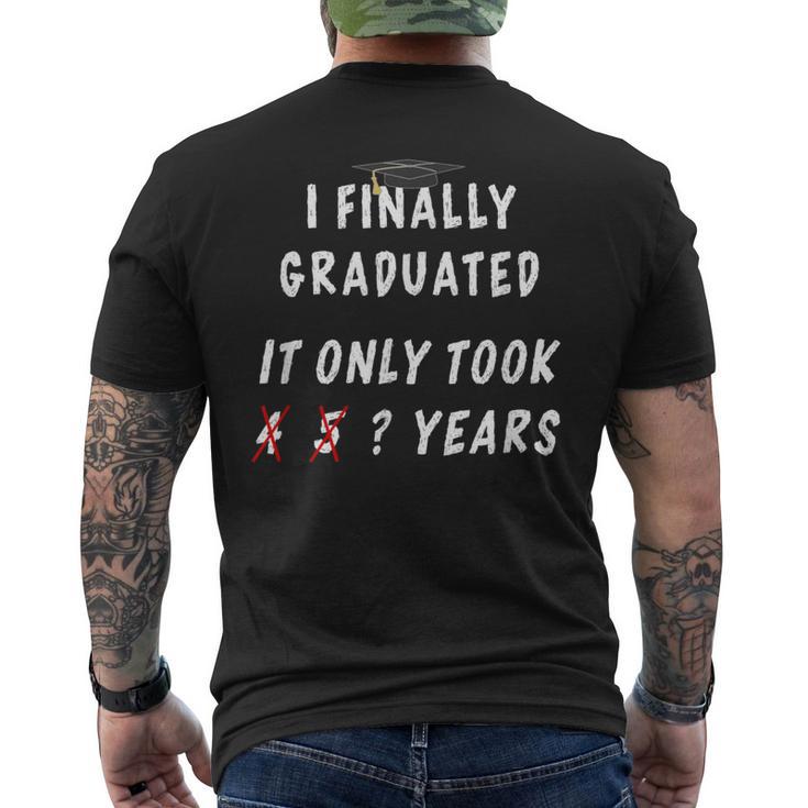 College Graduation Class Of 2024 I Finally Graduated Men's Back Print T ...