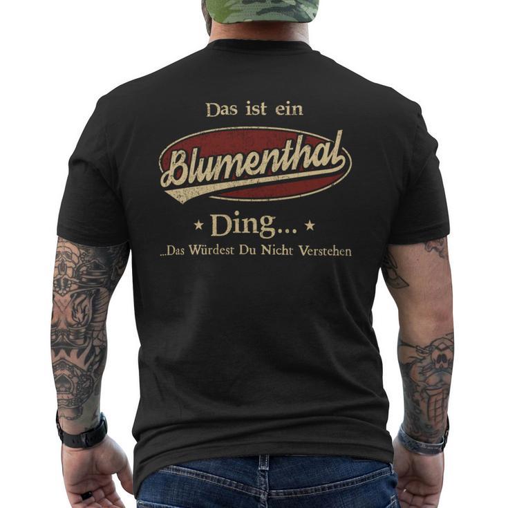 Das Ist Ein Blumenthal Ding Das Würdest Du Nicht Verstehen Blumenthal Name T-Shirt mit Rückendruck