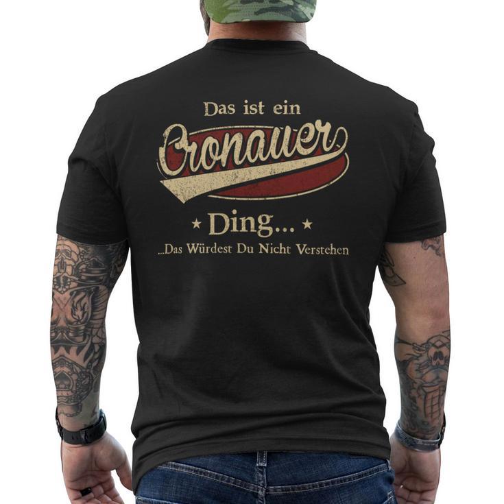 Das Ist Ein Cronauer Ding Das Würdest Du Nicht Verstehen Cronauer Name T-Shirt mit Rückendruck